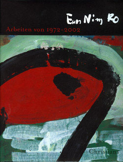 Eun Nim Ro - Arbeiten 1972-2002
