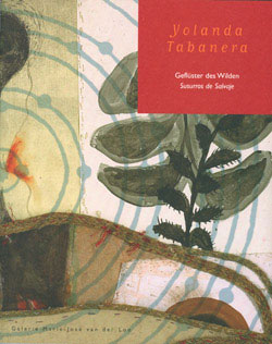 Yolanda Tabanera - Geflüster des Wilden